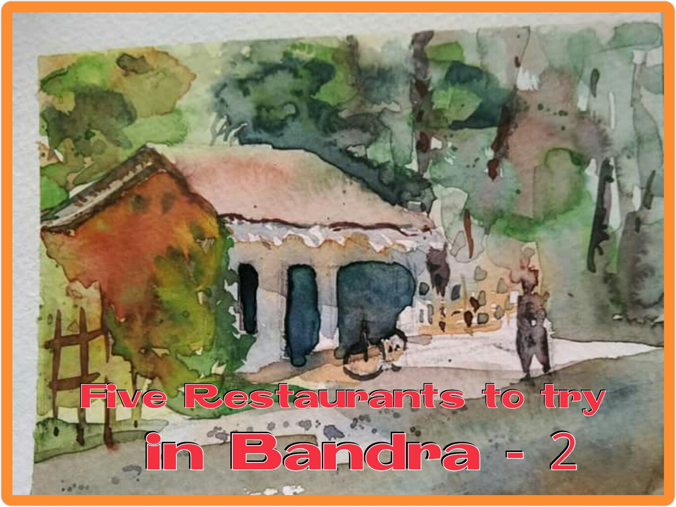 Top restaurants in Bandra