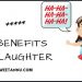 10 benefits of laughter